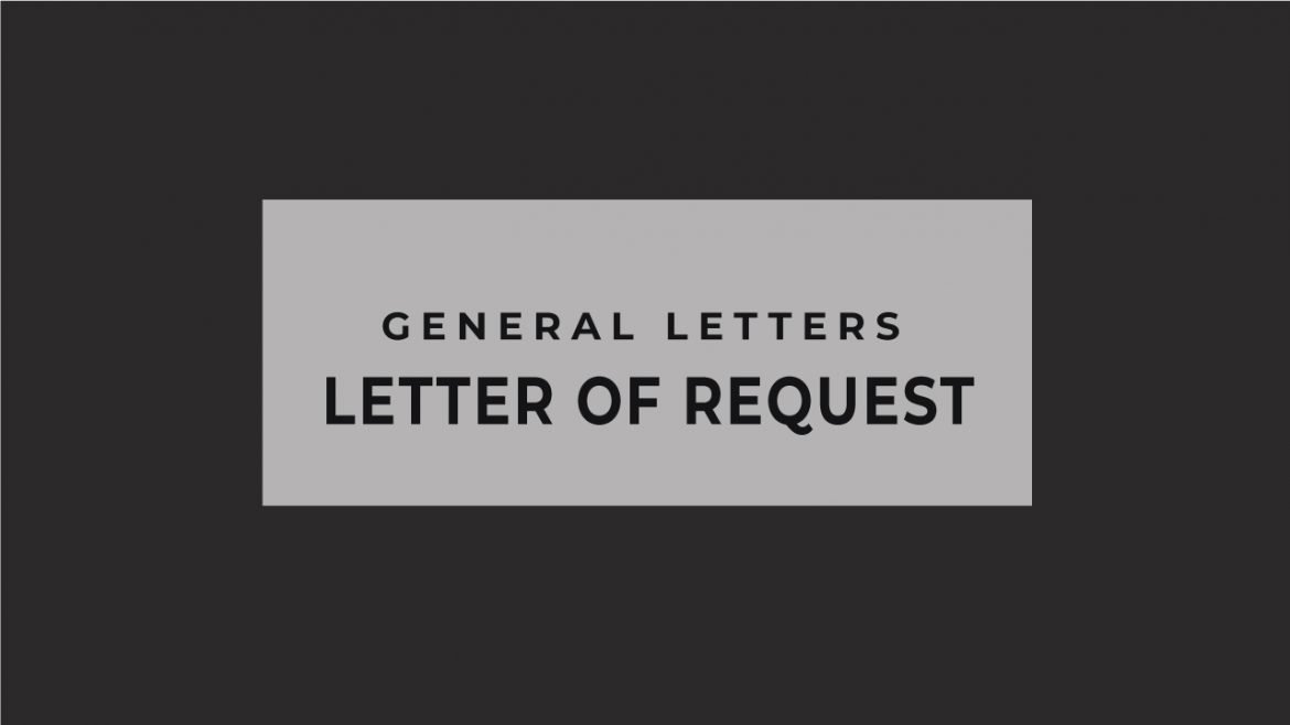 Letter of Request