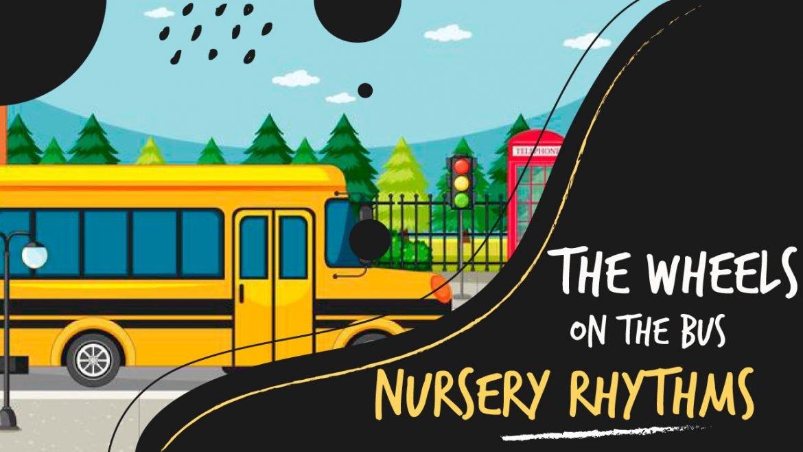 The Wheels on the Bus