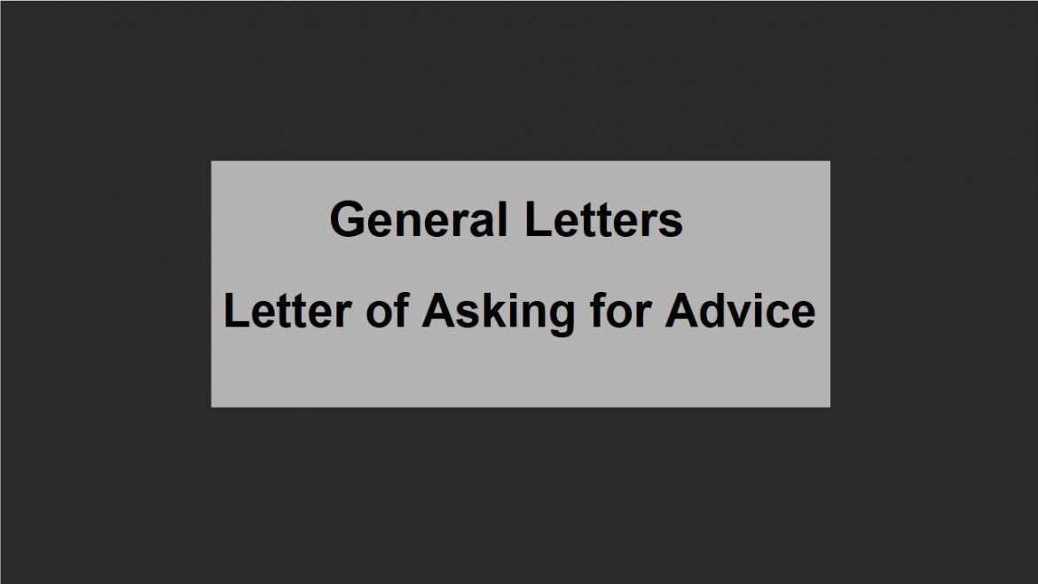 Letter of Asking for Advice
