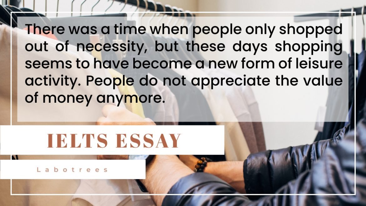 There was a time when people only shopped out of necessity, but these days shopping seems to have become a new form of leisure activity