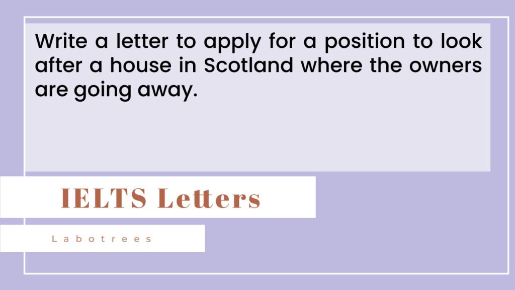 Write a letter to apply for a position to look after a house in