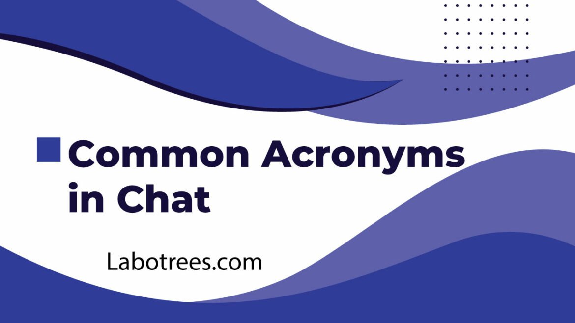 Common Acronyms in Chat