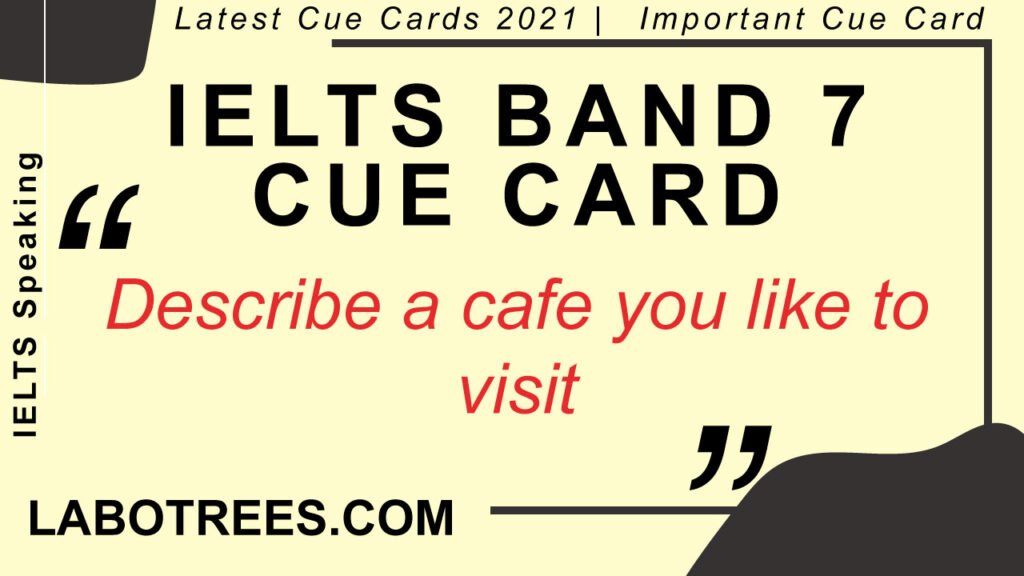 describe-a-cafe-that-you-like-to-visit-ielts-fever