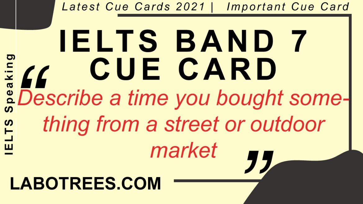 Describe a time you bought something from a street or outdoor market