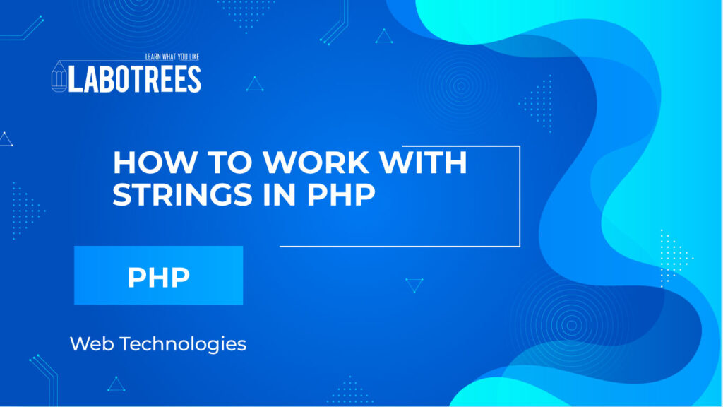 How To Work with Strings in PHP