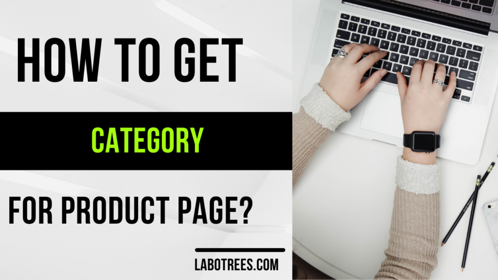 How to get category for product page