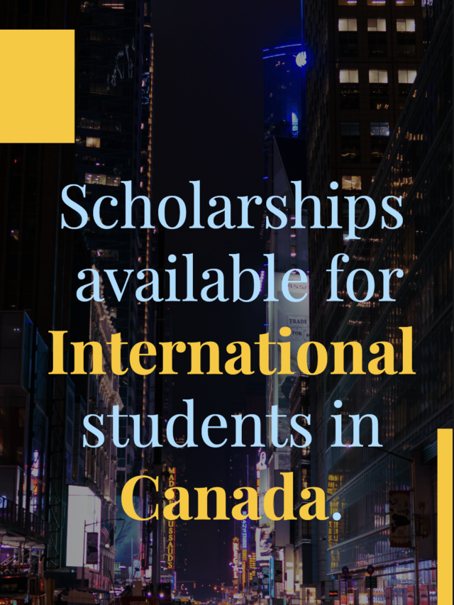 scholarships-available-for-international-students-in-canada-labotrees