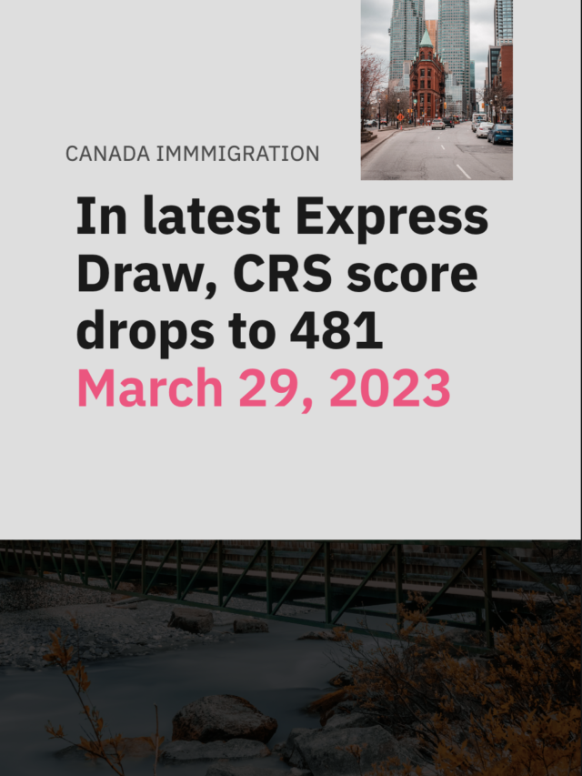 In latest Express Draw, IRCC invites largest all-program draw ever on March 29, 2023
